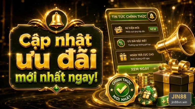 Khuyến Mãi JIN88: Xác Minh Tài Khoản Và Bảo Vệ Thông Tin Cá Nhân Trước Khi Nhận Ưu Đãi – jin88vn.win