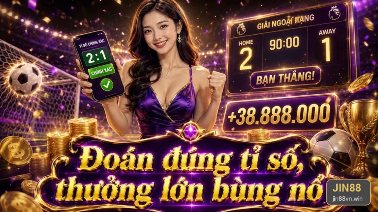 JIN88 · Phân Tích Thể Thao Và Tỷ Số Trận Đấu: Kiểm Tra Nguồn Lịch Thi Đấu, Tỷ Số Chính Thức – jin88vn.win