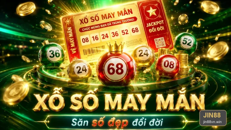 Xổ Số JIN88: Lập Ngân Sách Giải Trí Cố Định Cho Từng Kỳ Quay Vé Số – jin88vn.win
